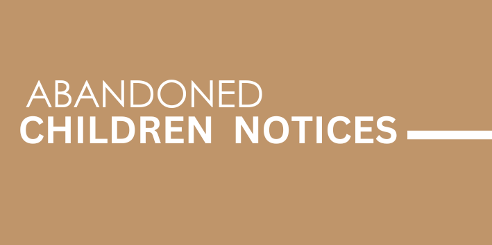Abandoned Children Notices